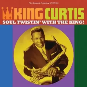 Image of Soul Twistin With the King by King Curtis CD Album