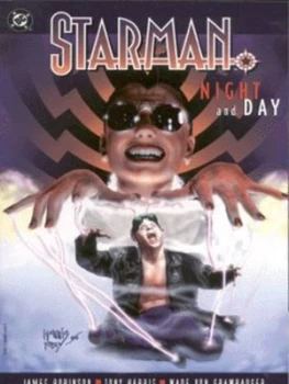 Image of Night and Day by James Robinson and Tony Harris and Wade Von Grawbadger and Gregory Wright and Ted Mckeever and Bill Oakley and John Workman and Paper