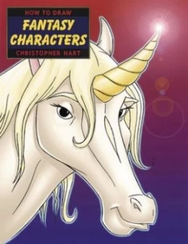 Image of How to Draw Fantasy Characters by Christopher Hart Paperback