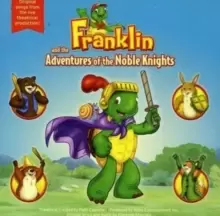 Image of Franklin and the Adventures of the Noble Knights