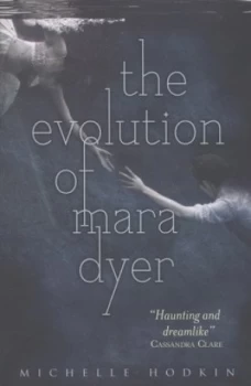 Image of The Evolution of Mara Dyer by Michelle Hodkin Paperback