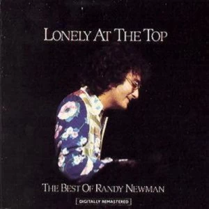Image of Lonely at the Top THE BEST of RANDY NEWMAN by Randy Newman CD Album