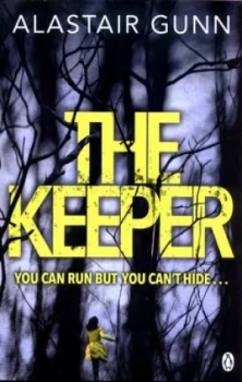 Image of The Keeper by Alastair Gunn Book