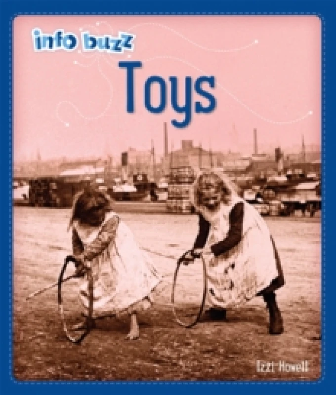 Image of Izzi Howell Info Buzz: History: Toys Book Multi unisex