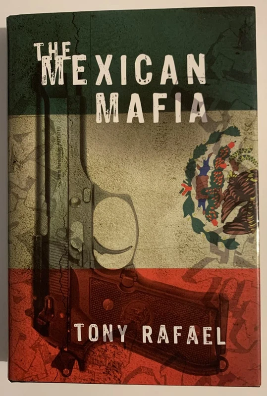Image of The Mexican Mafia Hardback Book