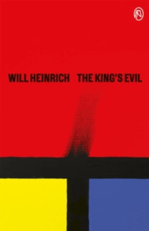 Image of The King's Evil. Paperback. By Will Heinrich Books