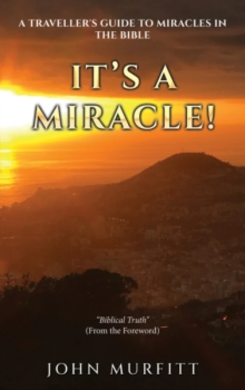 Image of It's a Miracle!. Paperback. By John Murfitt Books