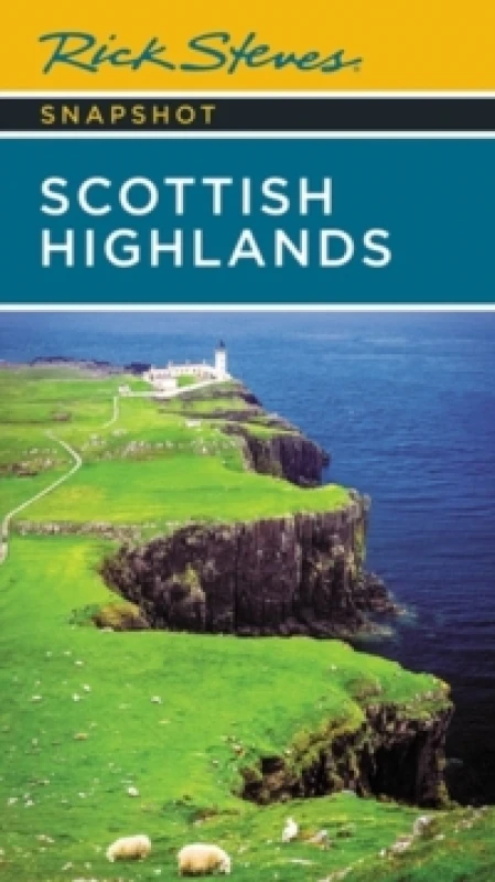 Image of Rick Steves Snapshot Scottish Highlands (Third Edition) Paperback / softback