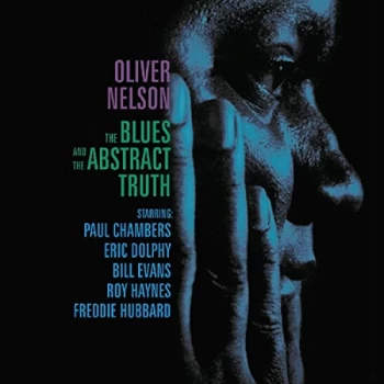Image of Oliver Nelson - The Blues and the Abstract Truth CD