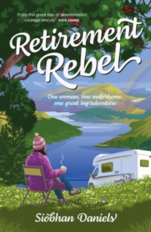 Image of Retirement Rebel. Paperback. By Siobhan Daniels Books