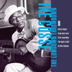 Image of The Lowdown Throwdown 8 Extra Tracks from Ikes Rare First Recording The Spot Is Hot by Ike Cosse CD Album