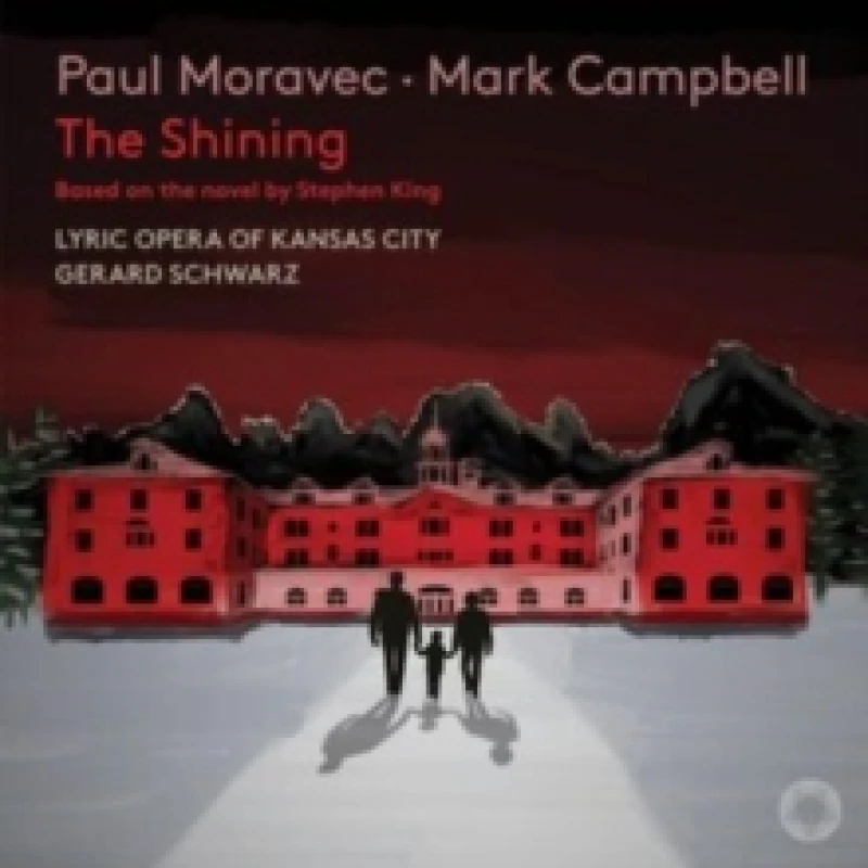 Image of Paul Moravec: The Shining CD / Album