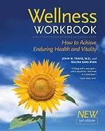 Image of wellness workbook 3rd ed how to achieve enduring health and vitality