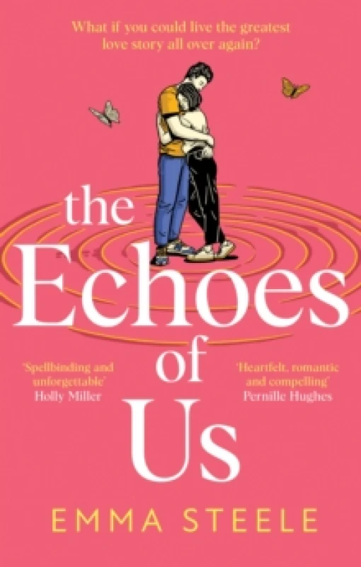 Image of The Echoes of Us : an absolutely uplifting and heartbreaking love story to keep you hooked in 2024 Hardback