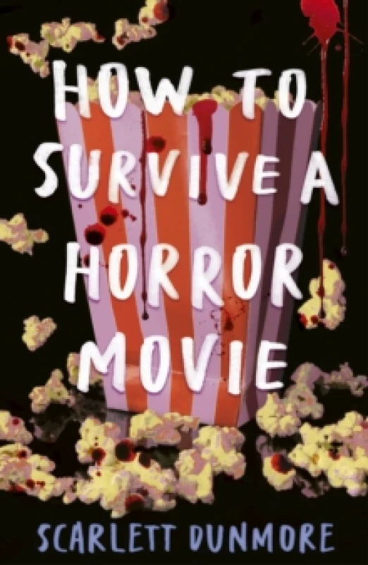 Image of How to Survive a Horror Movie Paperback / softback