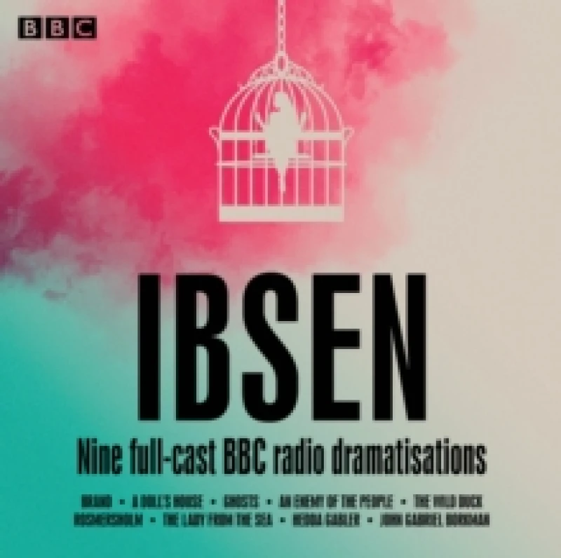 Image of Henrik Ibsen: Nine full-cast BBC radio dramatisations CD-Audio