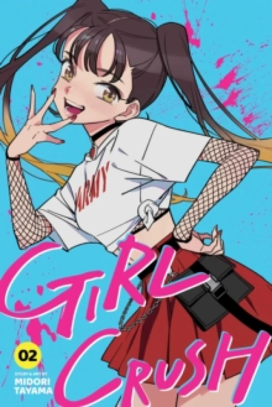 Image of Girl Crush, Vol. 2 Paperback / softback