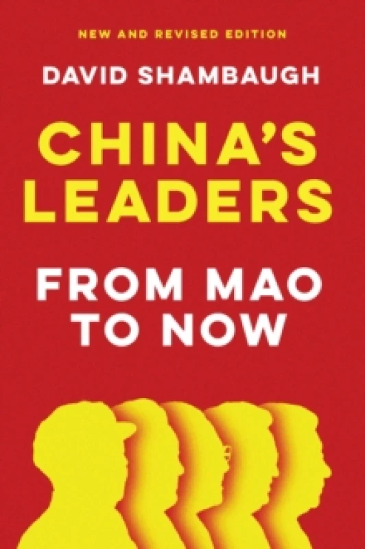 Image of China's Leaders : From Mao to Now Paperback / softback
