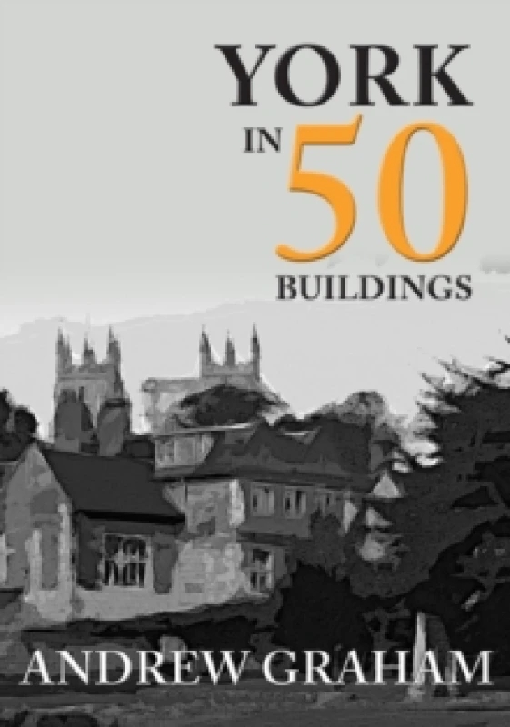 Image of York in 50 Buildings Paperback / softback