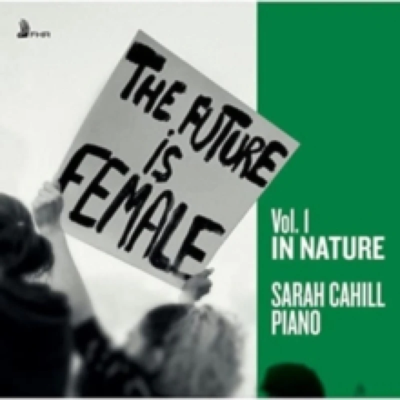 Image of The Future Is Female: In Nature CD / Album