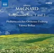 Image of Alberic Magnard: Symphonies Nos 1 and 2