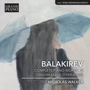 Image of Balakirev Complete Piano Works Mazurkas and Other Works - Volume 3 by Mily Balakirev CD Album