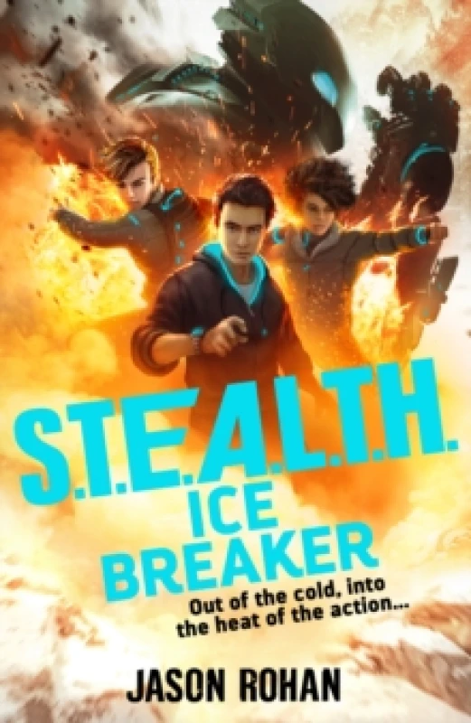 Image of S.T.E.A.L.T.H.: Ice Breaker : Book 2 Paperback / softback