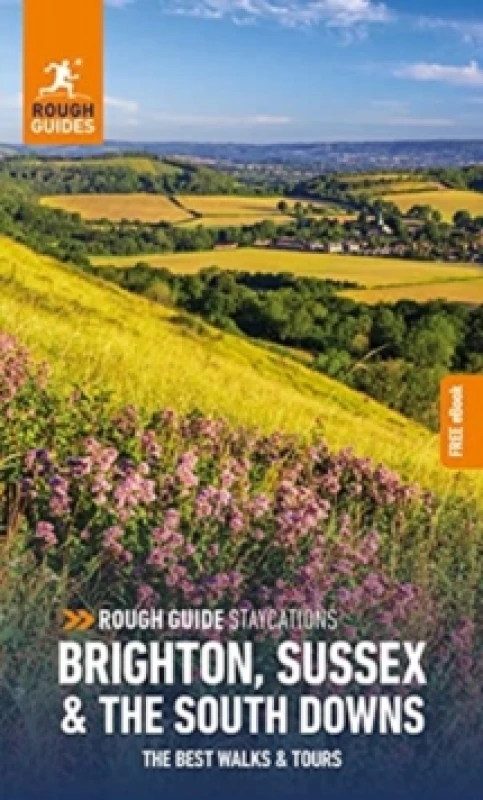 Image of Rough Guide Staycations Brighton, Sussex & the South Downs: Travel Guide with eBook Paperback / softback