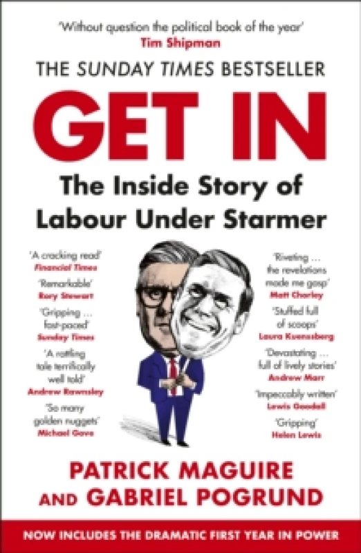 Image of Get In : The Inside Story of Labour Under Starmer Paperback / softback