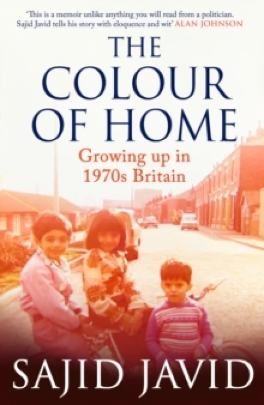 Image of The Colour of Home. Hardback. By Sajid Javid Books