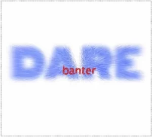 Image of Dare by Banter CD Album