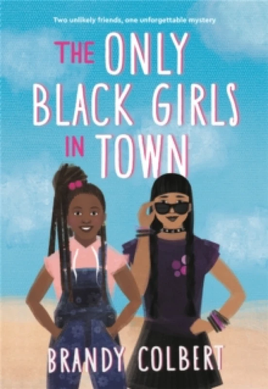 Image of only Black girls in town 9780316456401