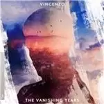 Image of Vincenzo - The Vanishing Years (Music CD)