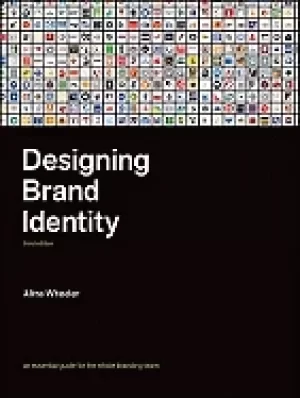 Image of designing brand identity an essential guide for the whole branding team