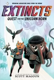 Image of The Extincts: Quest for the Unicorn Horn (The Extincts #1)