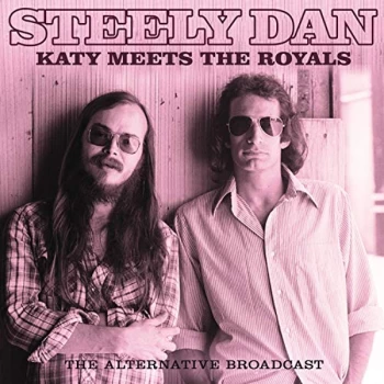 Image of Steely Dan - Katy Meets the Royals CD