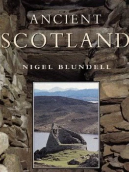 Image of Ancient Scotland by Nigel Blundell Paperback
