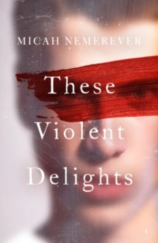 Image of These Violent Delights : The addictive dark academia and BookTok sensation! Paperback / softback