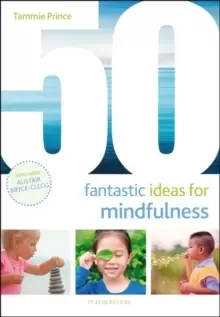 Image of 50 Fantastic Ideas for Mindfulness