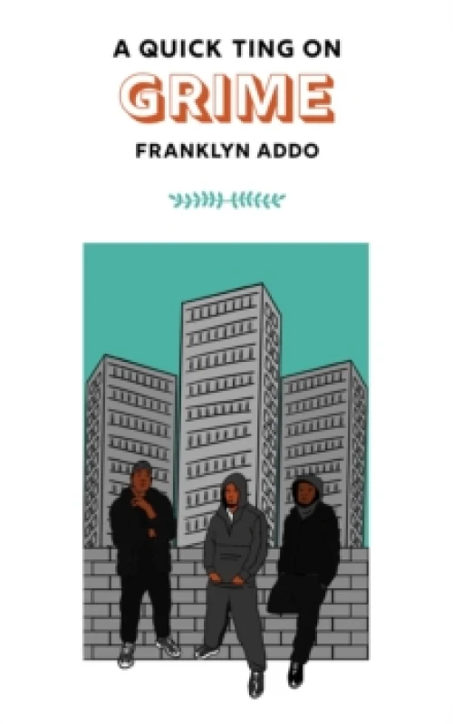 Image of A Quick Ting On: Grime Hardback