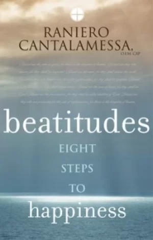 Image of Beatitudes by Raniero Cantalamessa
