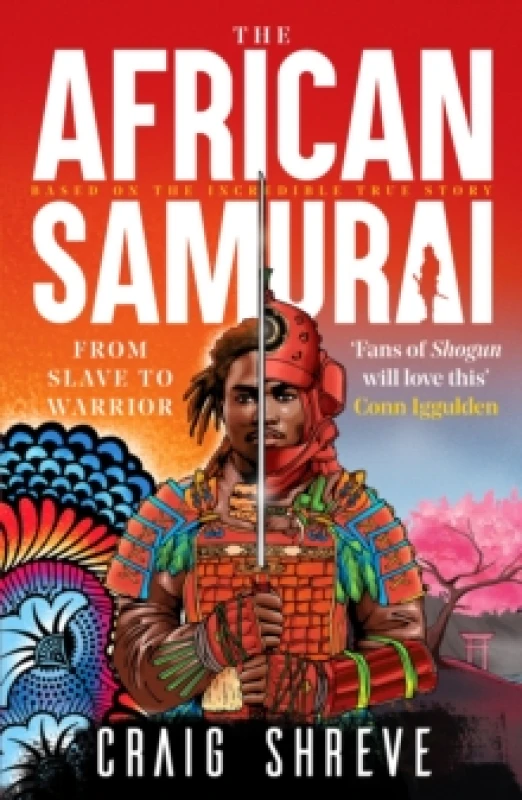 Image of The African Samurai : 'Fans of Shogun will love this' Conn Iggulden Paperback / softback