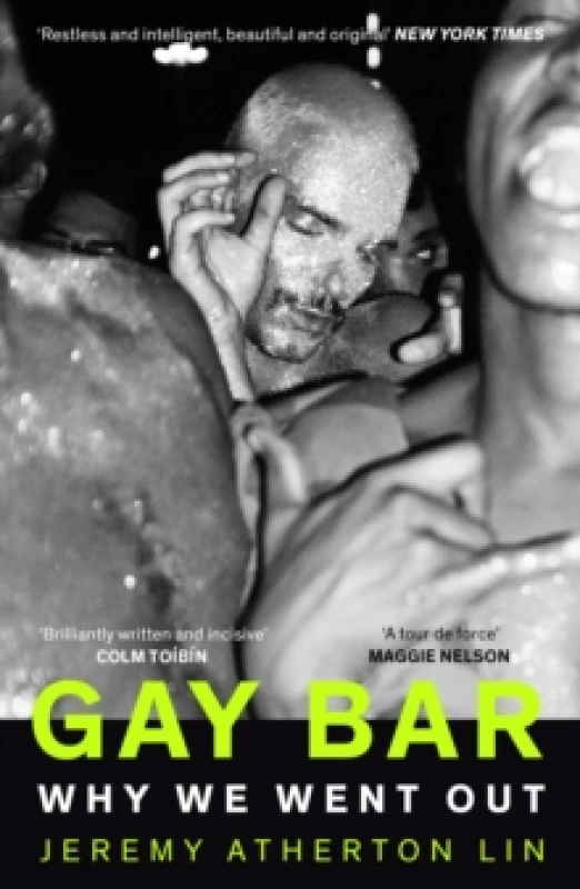 Image of Gay Bar : Why We Went Out Paperback / softback