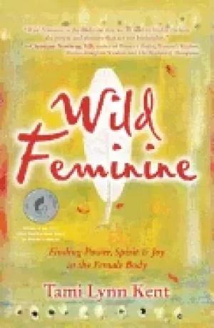 Image of wild feminine finding power spirit and joy in the female body