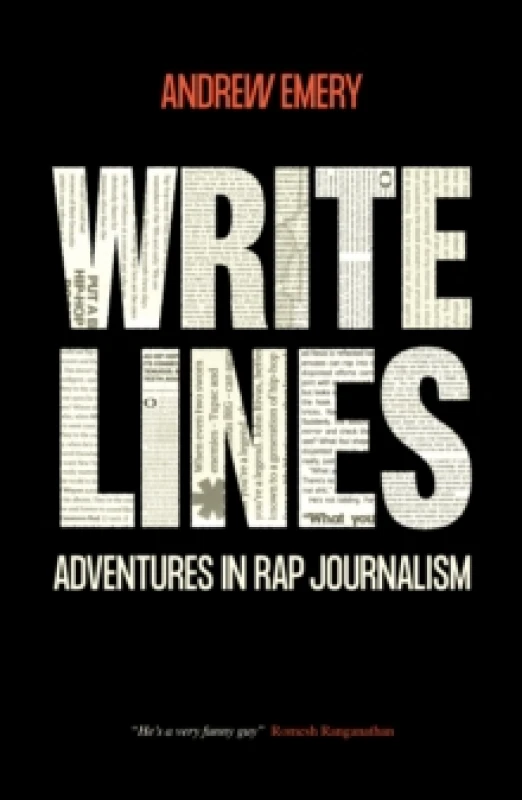 Image of Write Lines : Adventures in Rap Journalism Paperback / softback