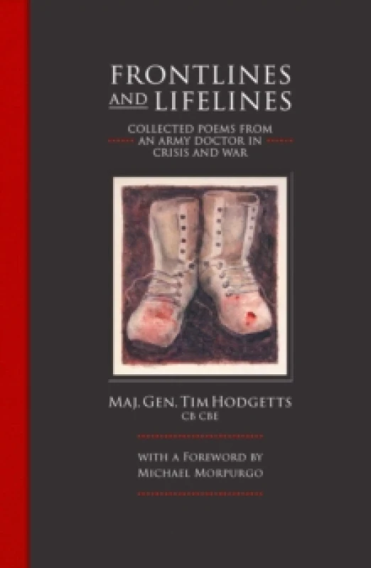 Image of Frontlines and Lifelines : Collected Poems from an Army Doctor in Crisis and War Hardback