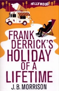 Image of Frank Derricks Holiday of a Lifetime by J.B. Morrison Paperback