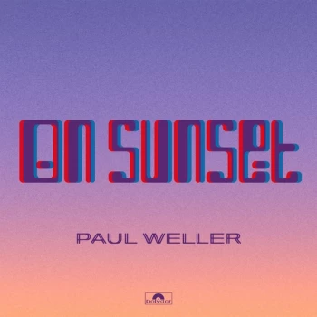 Image of Paul Weller - On Sunset Vinyl