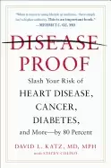 Image of disease proof slash your risk of heart disease cancer diabetes and more by