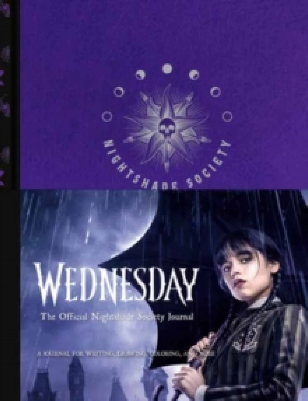 Image of Wednesday: The Official Nightshade Society Journal. Hardback. By Potter Gift Books